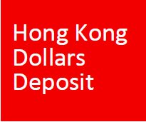 Hong Kong Dollar Deposits