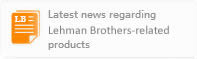 Latest news regarding Lehman Brothers-related products