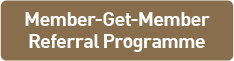Member-Get-Member Referral Programme