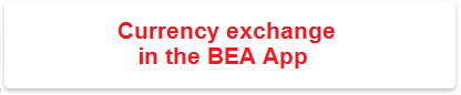 B.Currency exchange in the BEA App