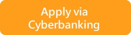 Apply via Cyberbanking