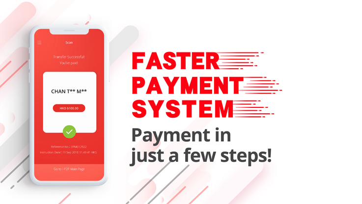 Faster Payment System, Payment in just a few steps!