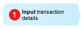 Input transaction details 